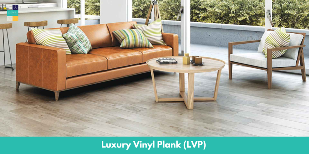 Luxury Vinyl Plank (LVP)